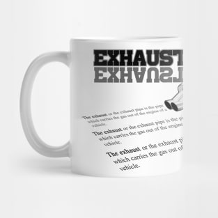 Car exhaust definiton Mug